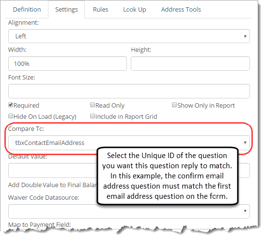 Sample setup for comparison validation where the confirm email address question must match the email address on the form.